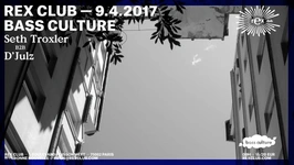 Bass Culture 20th Birthday Part 2 w/ Seth Troxler B2B D'Julz