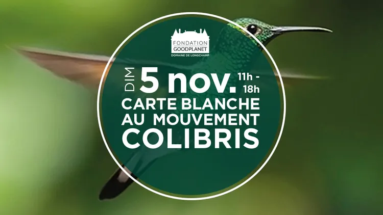 Carte Blanche au Mouvement Colibris