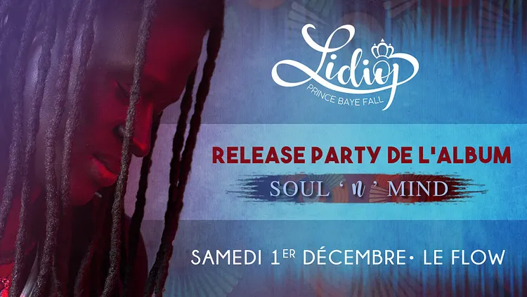 Lidiop - Release Party de l'album "Soul N Mind"