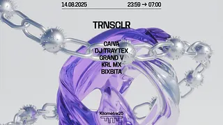 TRNSCLR : Grand V, Krl Mx, Caiva, Bixbita & Dj Traytex