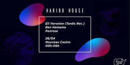Haribo House Invite Eli Verveine (Tardis Rec.)