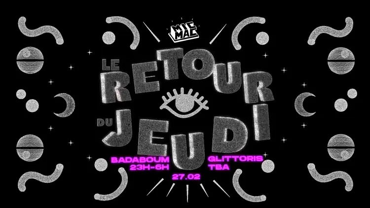 Mic Mac présente : Le Retour du Jeudi w/ Glittoris & guest TBA