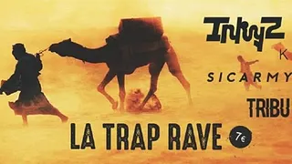 La Trap Rave