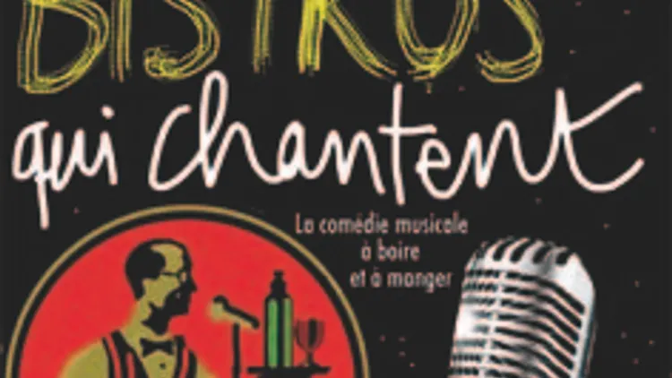 Les bistros qui chantent