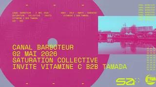 Saturation Collective invite Vitamine C b2b Tamada