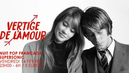 Vertige de l'Amour ♡ / Nuit française au Supersonic