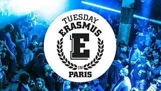 TUESDAY ERASMUS IN PARIS