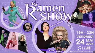 RAMEN SHOW X LA NUIT