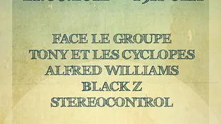 Fête de la Musique - Face le groupe, Tony et les Cyclopes, Alfred Williams, Black Z & Strereocontrol