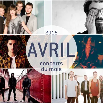 Les concerts où bouger à Paris en avril