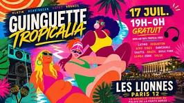 Guinguette Tropicalia - Sunset & Open air tropical vibes !