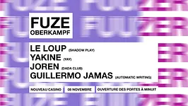 Fuze Oberkampf: Le Loup, Yakine, Joren, Guillermo Jamas