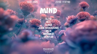MIND : DJ IP, GONZI, GI.O, MOSMOZ, VENTUR