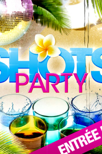 happy shot party - o'chupito - jeudi 13 juin