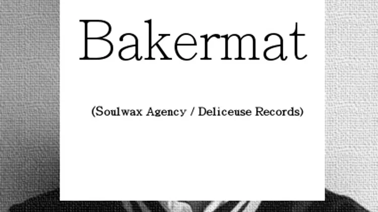 A Night with... Bakermat