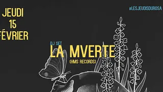 Les Jeudis du Rosa : La Mverte