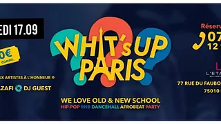 WHAT’S UP PARIS? EDITION WE BACK