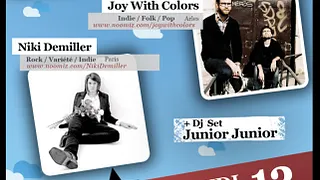NIP P Carte blanche à Ulule _ Joy With Colors, Niki Demiller, The Yokel, DJ set Junior Junior