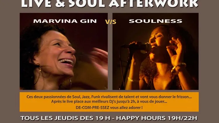 Live & Soul Afterwork avec Soulness!