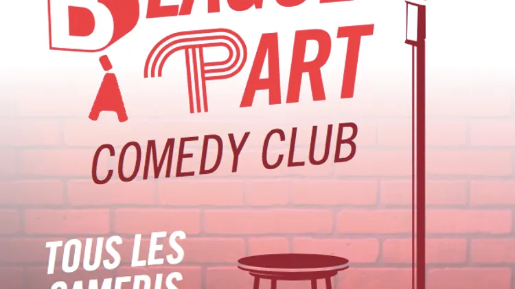 Blague à Part Comedy Club