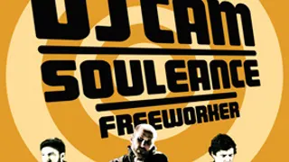 What The Funk : DJ Cam + Souleance Release Party