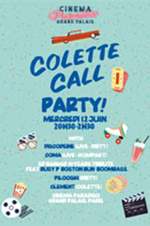 Colette Call Party - Cinema Paradiso Superclub