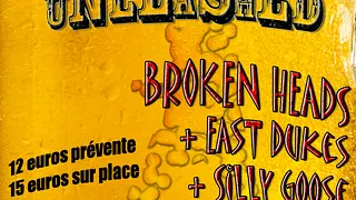 Silly Goose + East Dukes + Broken Heads