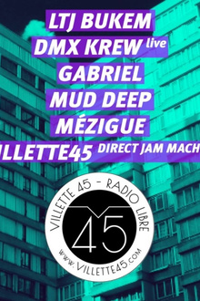 Concrete [Villette 45]: LTJ Bukem, DMX Krew, Villette45 jam mach