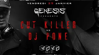 GENESIS présente CUT KILLER & DJ PONE