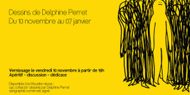 Vernissage - Dessins de Delphine Perret