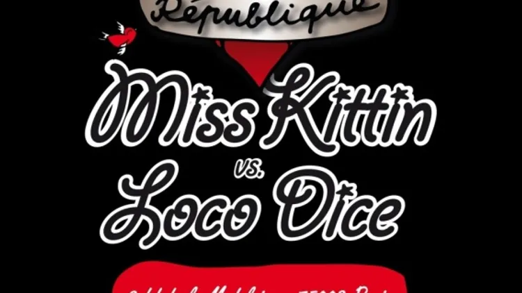 REPUBLIQUE OF KITTIN vs LOCO DICE