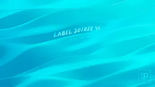 Pavillonn Label Soirée #46