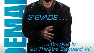 Demaison s'évade