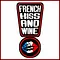French kiss and wine F
