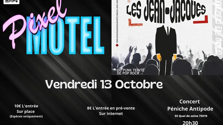 Les Jean-Jacques + Pixel Motel