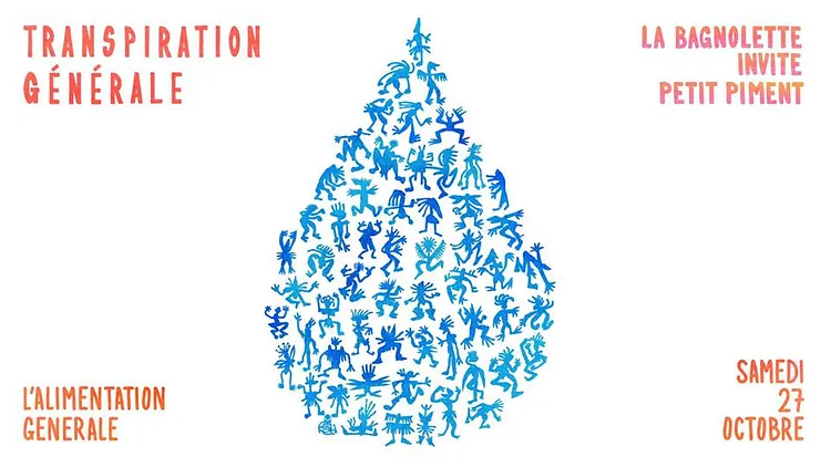 Transpiration Générale (La Bagnolette invite Petit Piment)