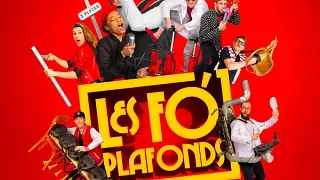 Les Fo'Plafonds