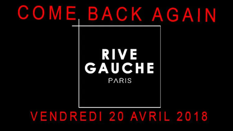 Le Rive Gauche Come Back Again