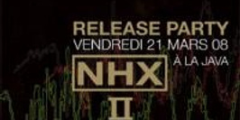 Nhx II Release Party