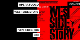 OPERA FUOCO – WEST SIDE STORY