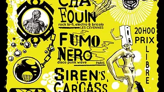 Chafouin + Siren's Carcass + Fumo Nero