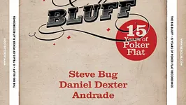 The Big Bluff - 15 Years Of Poker Flat