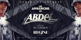 Dj Abdel live set chez Regine - Les Affranchis