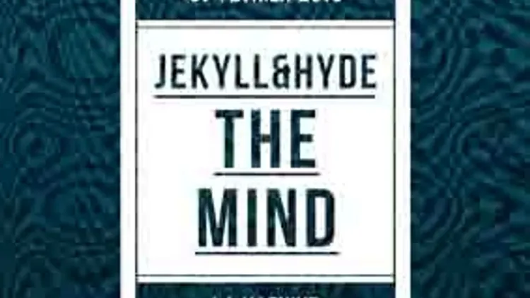 The Mind by Jekyll & Hyde