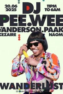 DJ PeeWee aka Anderson .Paak, Cezaire et Naomi retournent le Wanderlust le 20 juin !