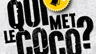 Qui Met le Coco ? Soirée de lancement de la série feat Jazzefiq, Swift Guad, Hedi Les Bons Tuyaux