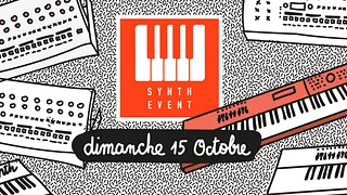Synth Event #2 - Découvrez la création des musiques électroniques à la cool