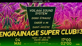 Engrainage Super Club
