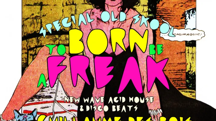 To Born Be A Freak