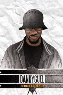 Dandyguel "ça graille" release party ft. Busta Flex, a2h, kenyon.